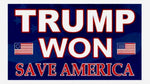 TRUMP WON Flag